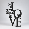 All You Need Is Love Sign